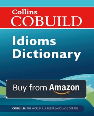 Image of the Collins COBUILD Dictionary of Idioms