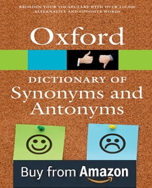 Image of THE OXFORD DICTIONARY OF SYNONYMS AND ANTONYMS