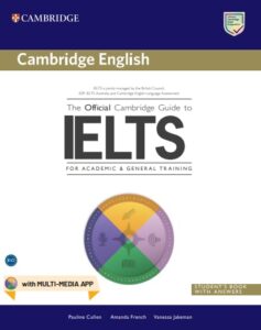 Book image of The Official Cambridge Guide to IELTS Student's Book with answers