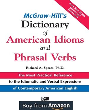 Book image of McGraw-Hill's Dictionary of American Idioms and Phrasal Verbs
